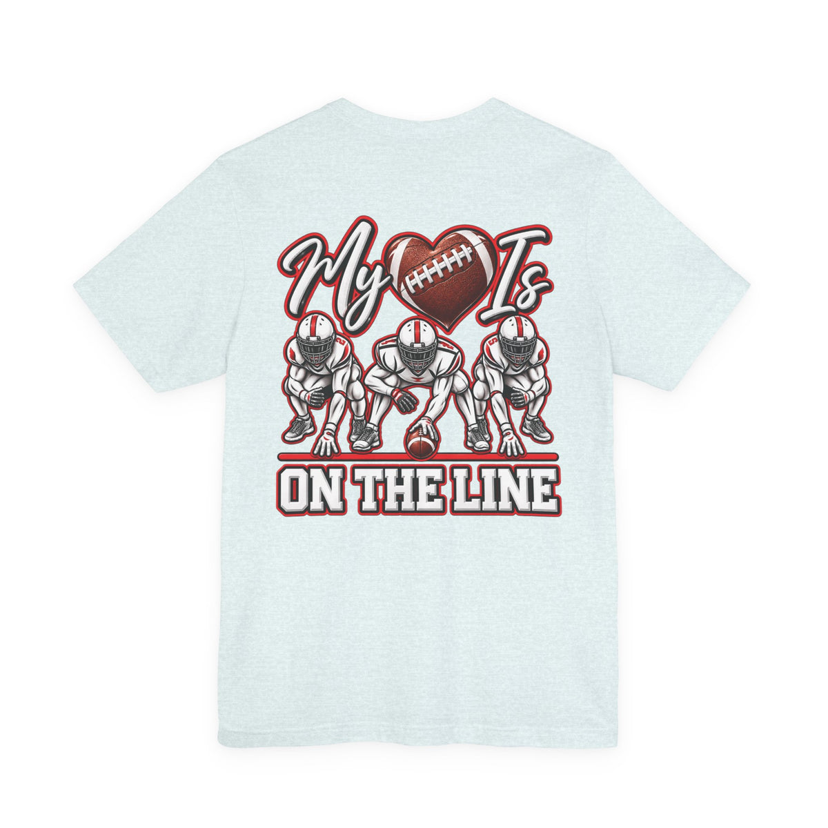 Football Mom T-Shirt — "My Heart Is On The Line" Graphic Tee for Game Day