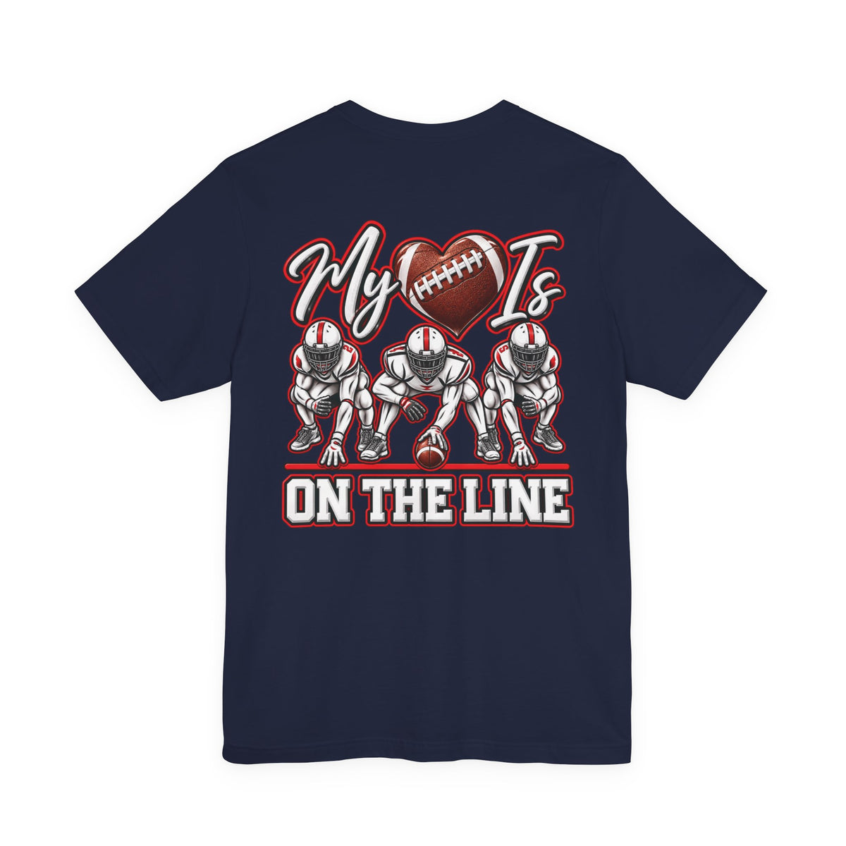 Football Mom T-Shirt — "My Heart Is On The Line" Graphic Tee for Game Day